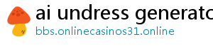 ai undress generator