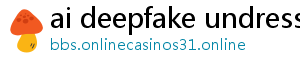 ai deepfake undress